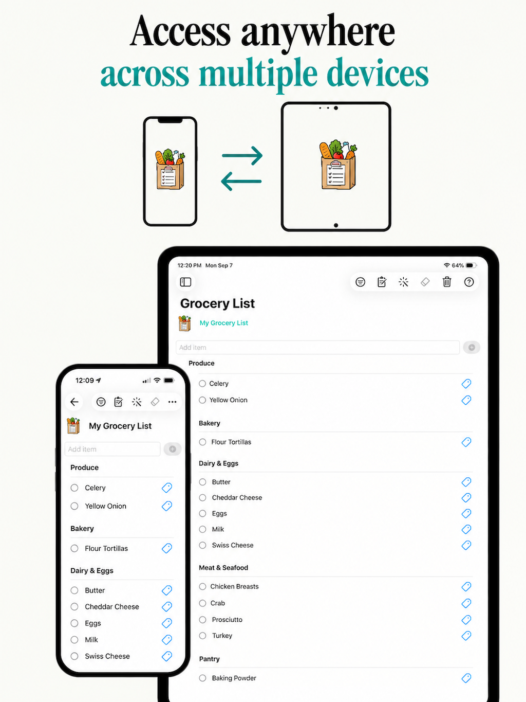 Access anywhere across multiple devices